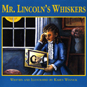 Mr. Lincoln's Whiskers book cover
