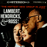 Lambert Hendricks and Ross album